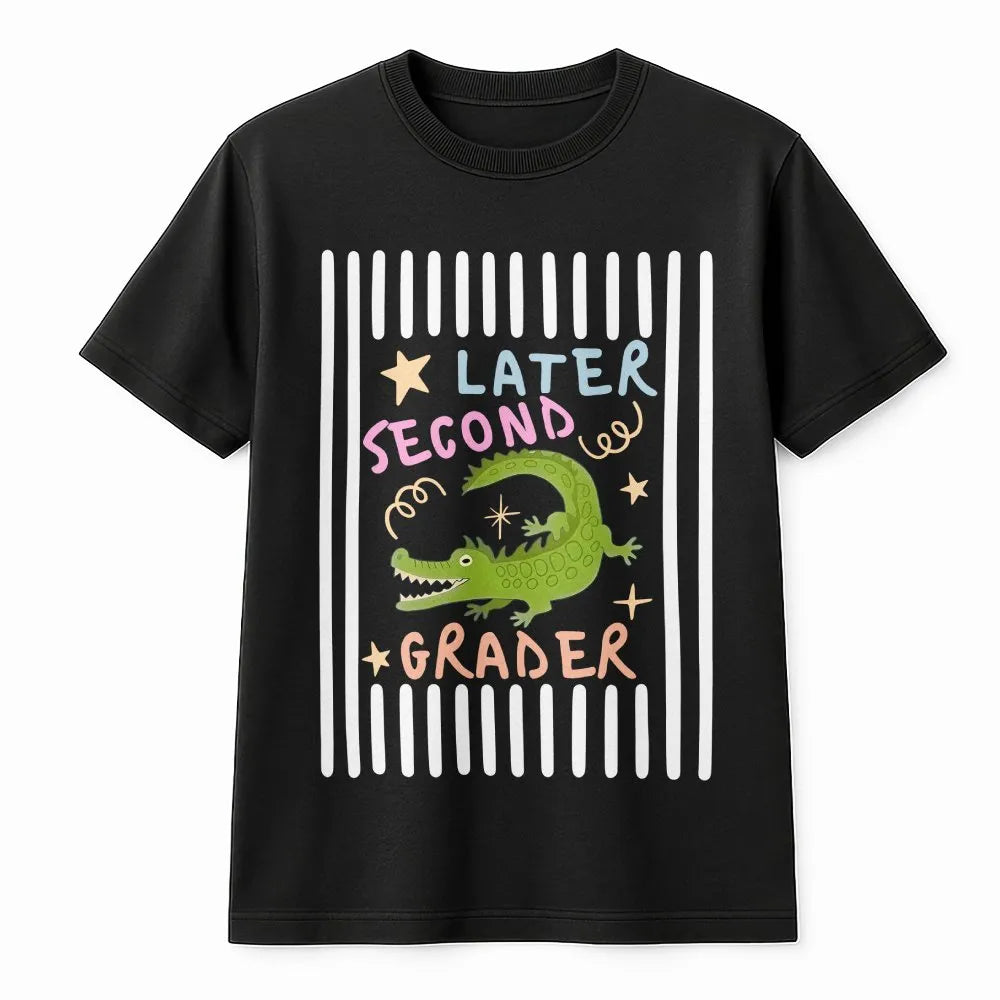 Later Second Grader T-Shirt | Funny Alligator Last Day of School Pun | Soft Cotton Tee | Gift for 2nd Grade Student
